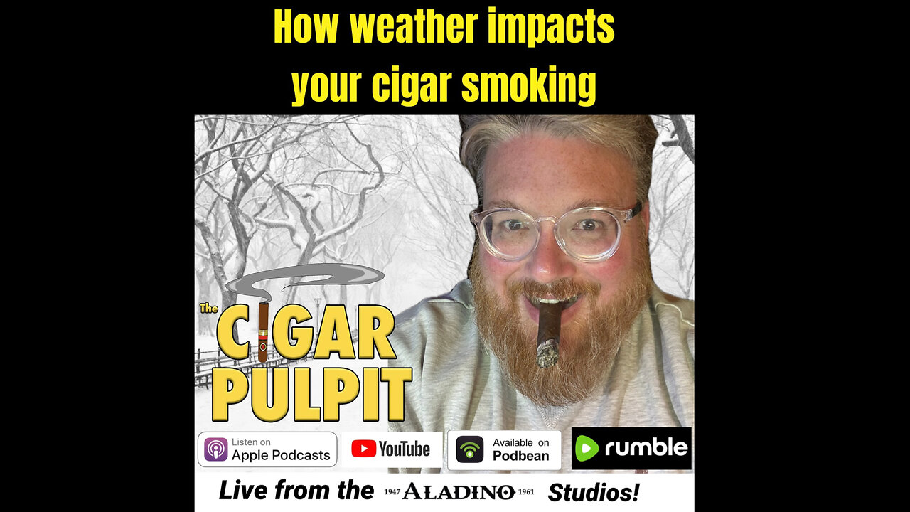 How weather impacts your cigar smoking