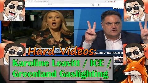 Hard Videos: "Karoline Leavitt | ICE | Greenland Gaslighting" | 01142026b