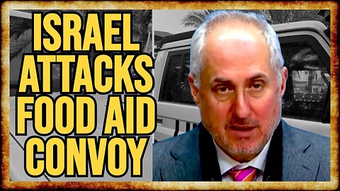 United Nations CONDEMNS Israeli ATTACK on FOOD AID Convoy