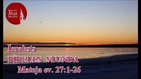 Bībeles stundas tiešraides ieraksts, 20.11.2025.