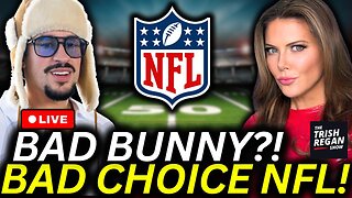 BREAKING: NFL Picks Anti-Trump Rapper Bad Bunny for Super Bowl—Risking MASSIVE Fan Boycott!