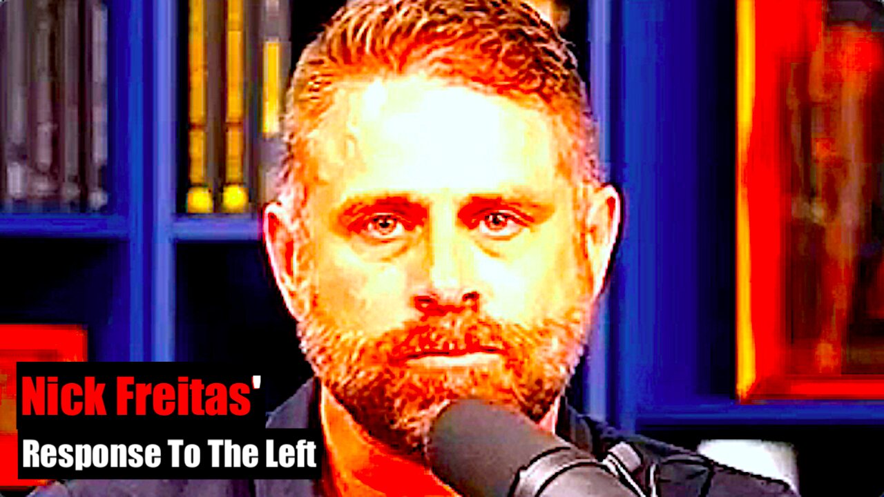 Nick Freitas' || Response To The "Left" Regarding Charlie Kirk !!