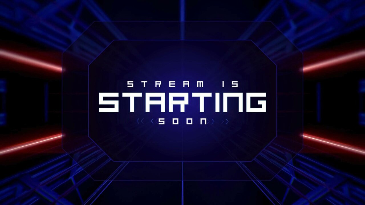 Stream Starting Soon