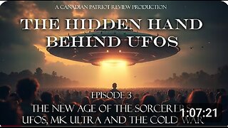 Movie Nights with Matt: The Hidden Hand Behind UFOs Ep. 3: The New Age of the Sorcerers: UFOs, MK Ultra and the Cold War