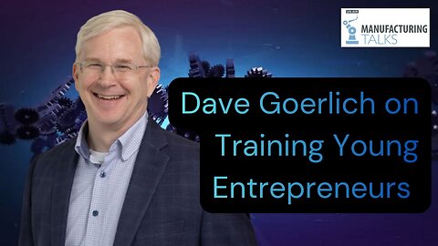 Dave Goerlich with The Refinery on educating young entrepreneurs