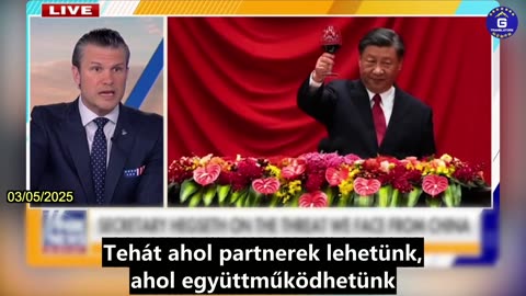 【HU】Pete Hegseth: Az Egyesült Államok „készen áll a háborúra” Kínával