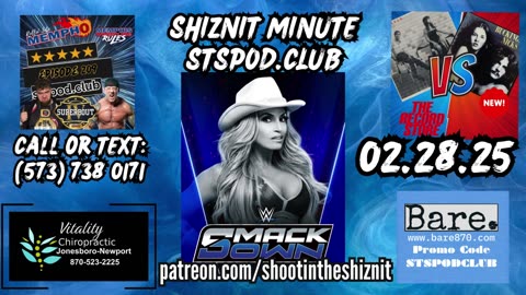 SHIZNIT MINUTE 02.28.25 -BT TALKS SDL!!