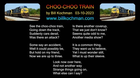 CHOO CHOO TRAIN -- an original song by Bill Kochman.