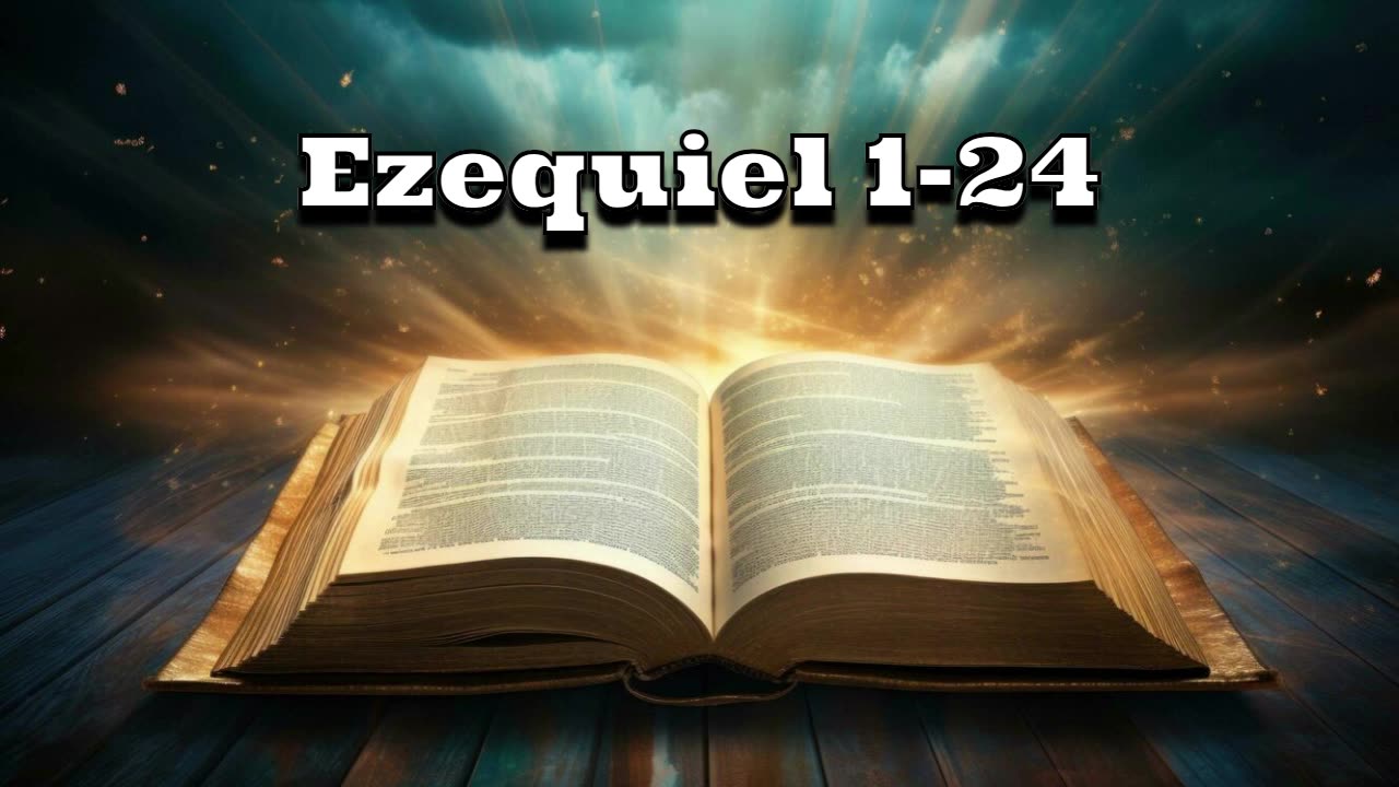 Ezequiel 1-24