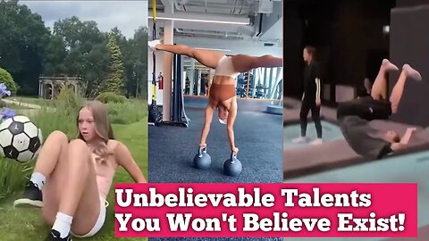 Unbelievable Talents You Won't Believe Exist!