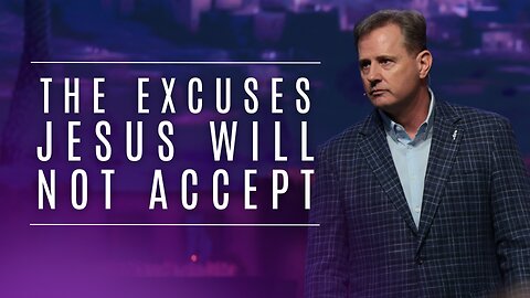 The Excuses Jesus Will Not Accept | Matthew 8:19–22, Luke 9:57–62