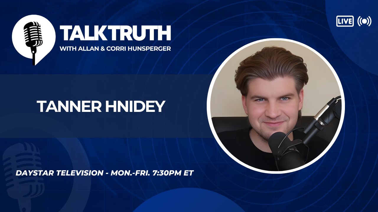 Talk Truth 02.04.25 - Tanner Hnidey