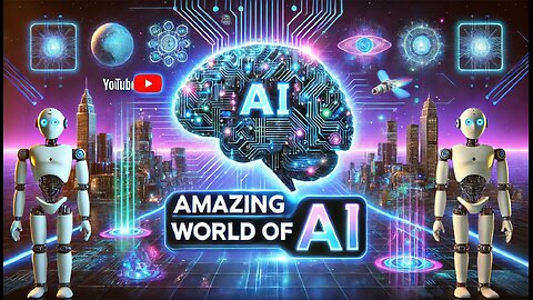 Amazing world of AI