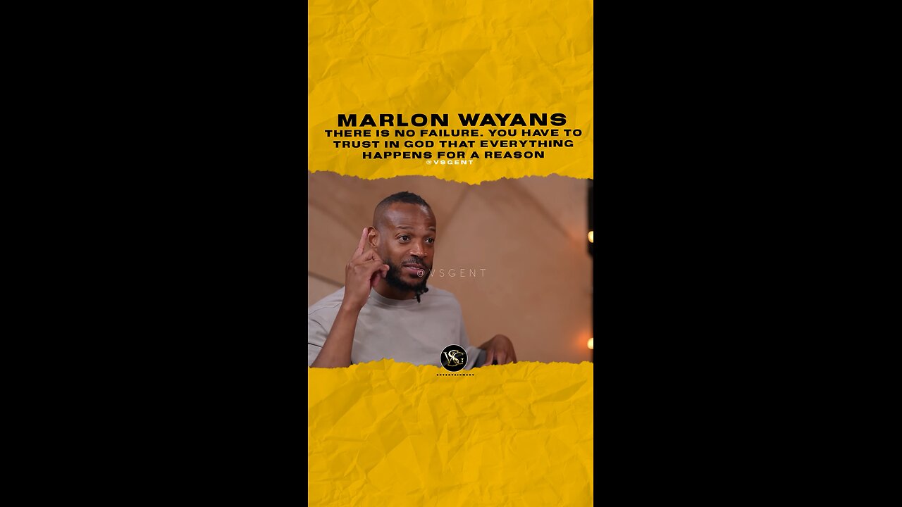 @marlonwayans There is no failure. You have to trust in God that everything happens for a reason