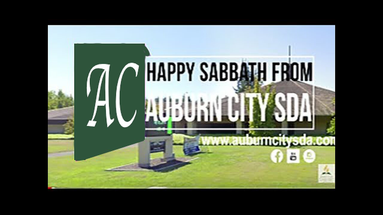 Auburn City Seventh-Day Adventist 1-17-2026