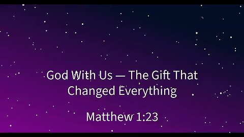 The gift that changed everything