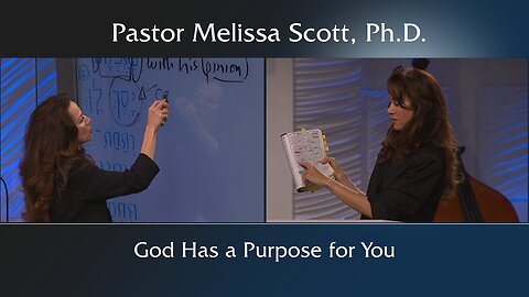 God Has a Purpose for You