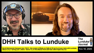 DHH Talks to Lunduke