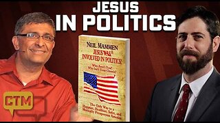 Jesus Was (and IS) Involved in Politics! Neil Mammen