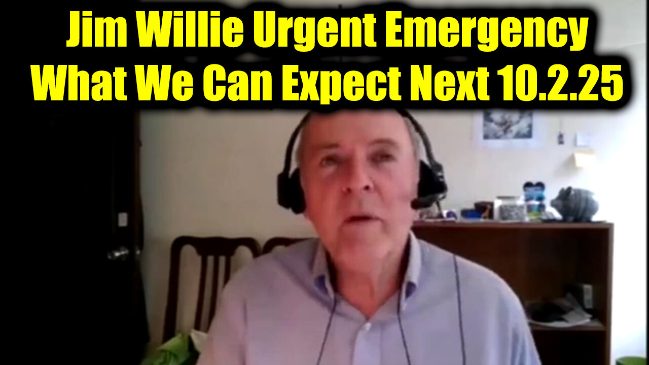 Dr Jim Willie Urgent Emergency 10.2.25 - What We Can Expect Next