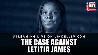 The Case Against Letitia James