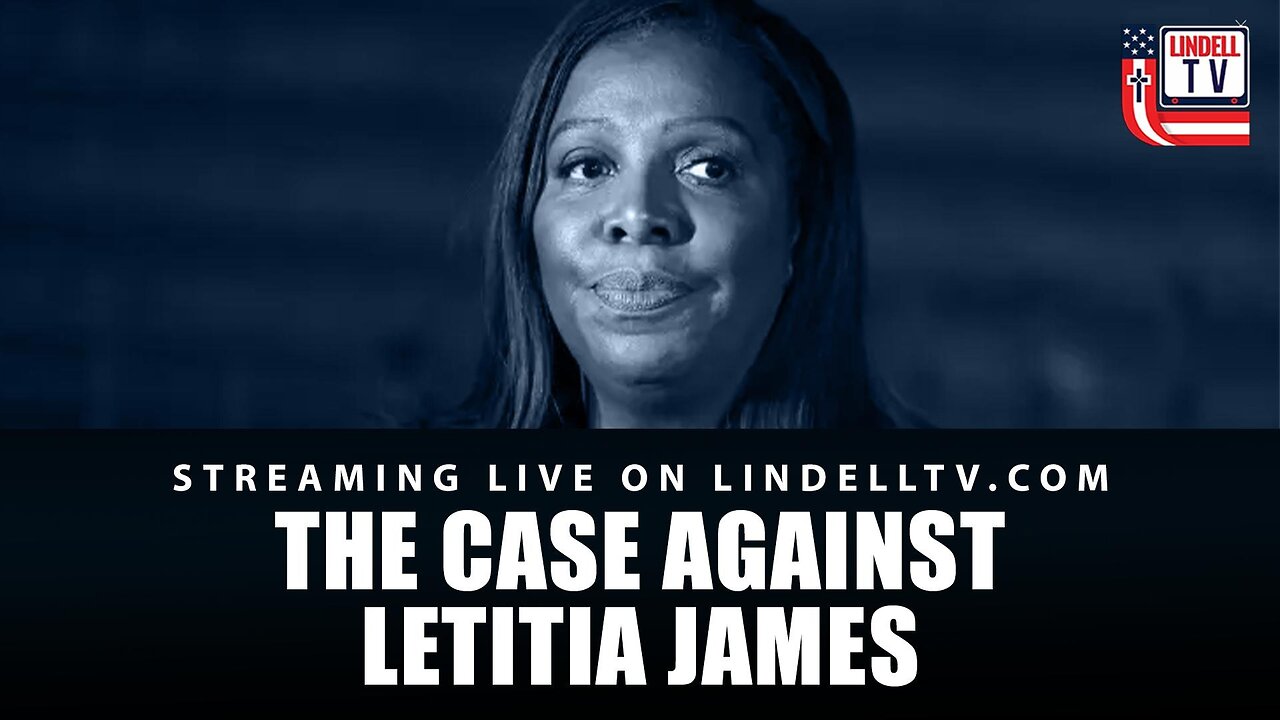 The Case Against Letitia James