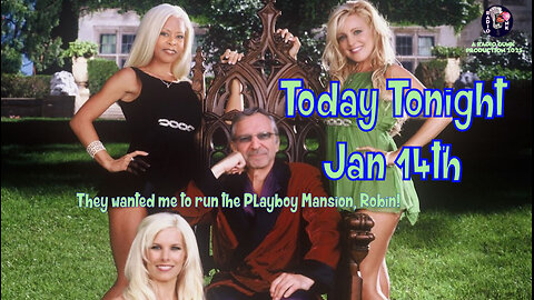 Today Tonight Jan 14th - They wanted Howard Stern to run the Playboy Mansion!