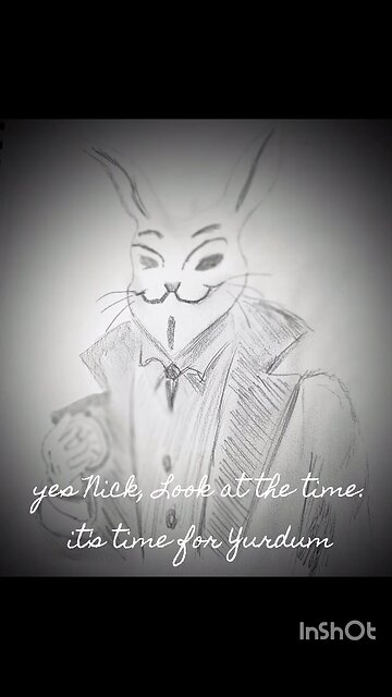 would you look at the time?