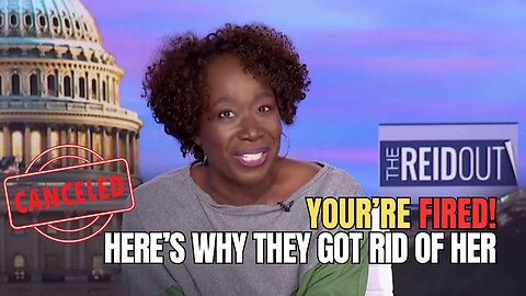 Here's Why Joy Reid Was FIRED By MSNBC