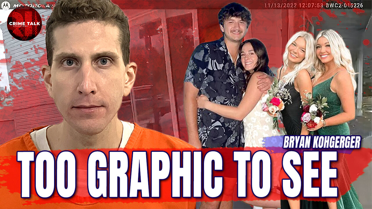 “Too Graphic to See” – Why Kohberger Crime Scene Images Won’t Be Released