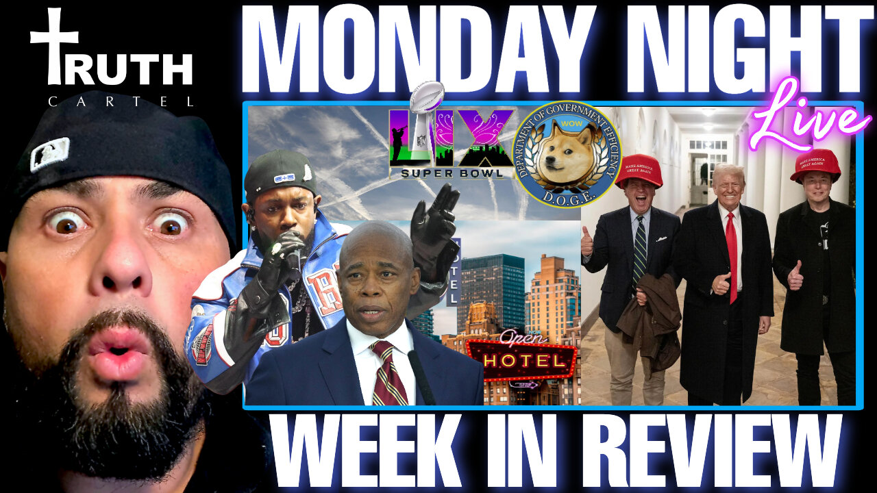 MNL #7 Trump TAKEOVER! Super Bowl 59 Symbolism? New York Gets 60Mill Monthly For Illegals?