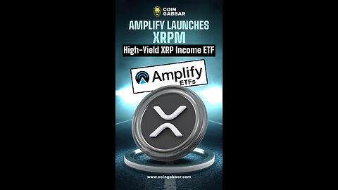 🚨Amplify Launches XRPM: The First U.S. XRP Option Income ETF With High-Yield Potential