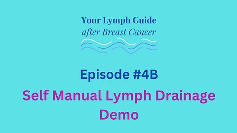 4B Self Manual Lymph Drainage