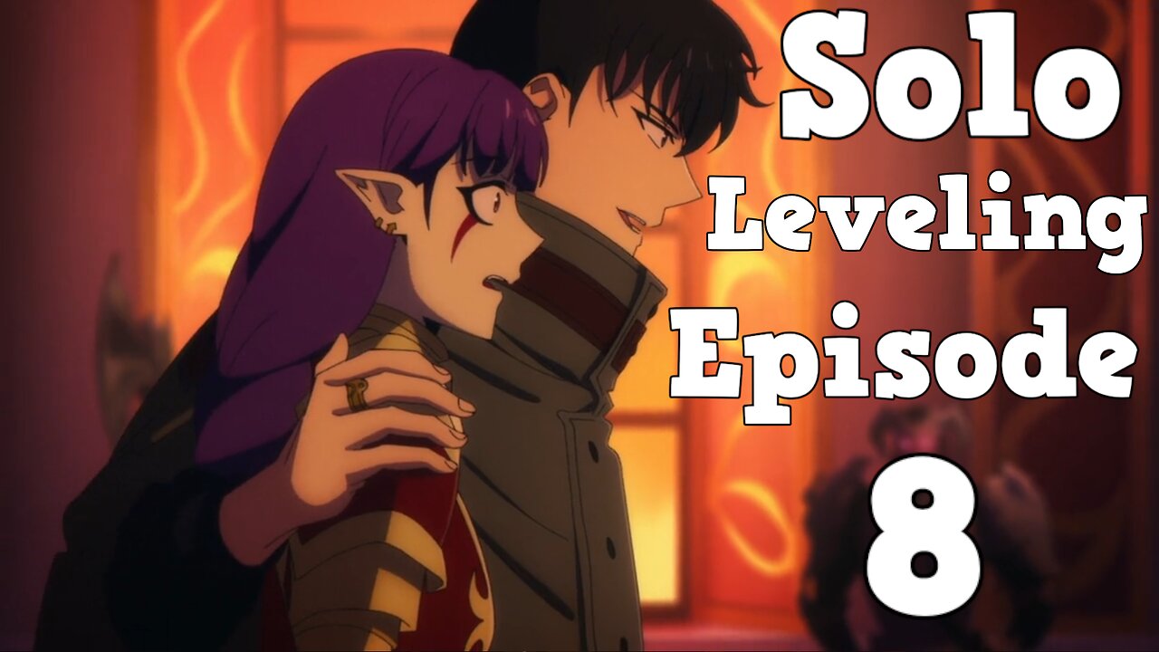 Solo Leveling S2 Ep 8