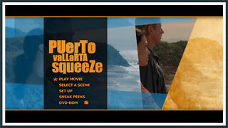 Puerto Vallarta Squeeze - DVD Menu