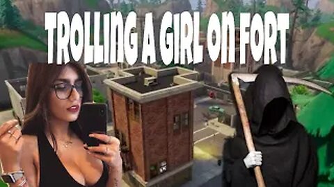 Trolling a girl she wanted me