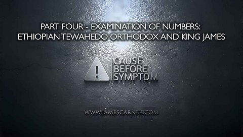 Part Four - Examination of Numbers: Ethiopian Tewahedo Orthodox and King James