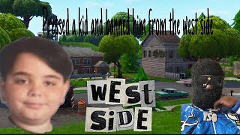 Pressed people and banned someone from the west side