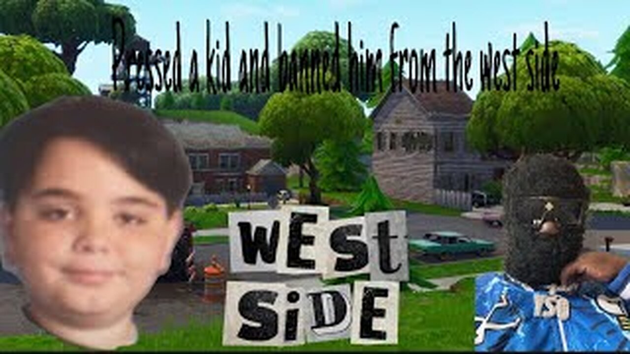 Pressed people and banned someone from the west side