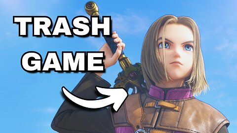 Dragon Quest XI SUCKS - WORST Dragon quest game ever released