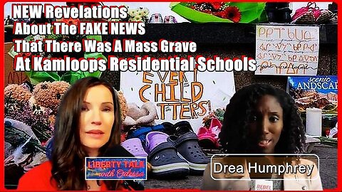 NEW Revelations About The FAKE NEWS That There Was A Mass Grave At Kamloops Residential Schools