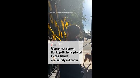 Woman caught cutting down yellow hostage ribbons in London. #Israel #London #japd