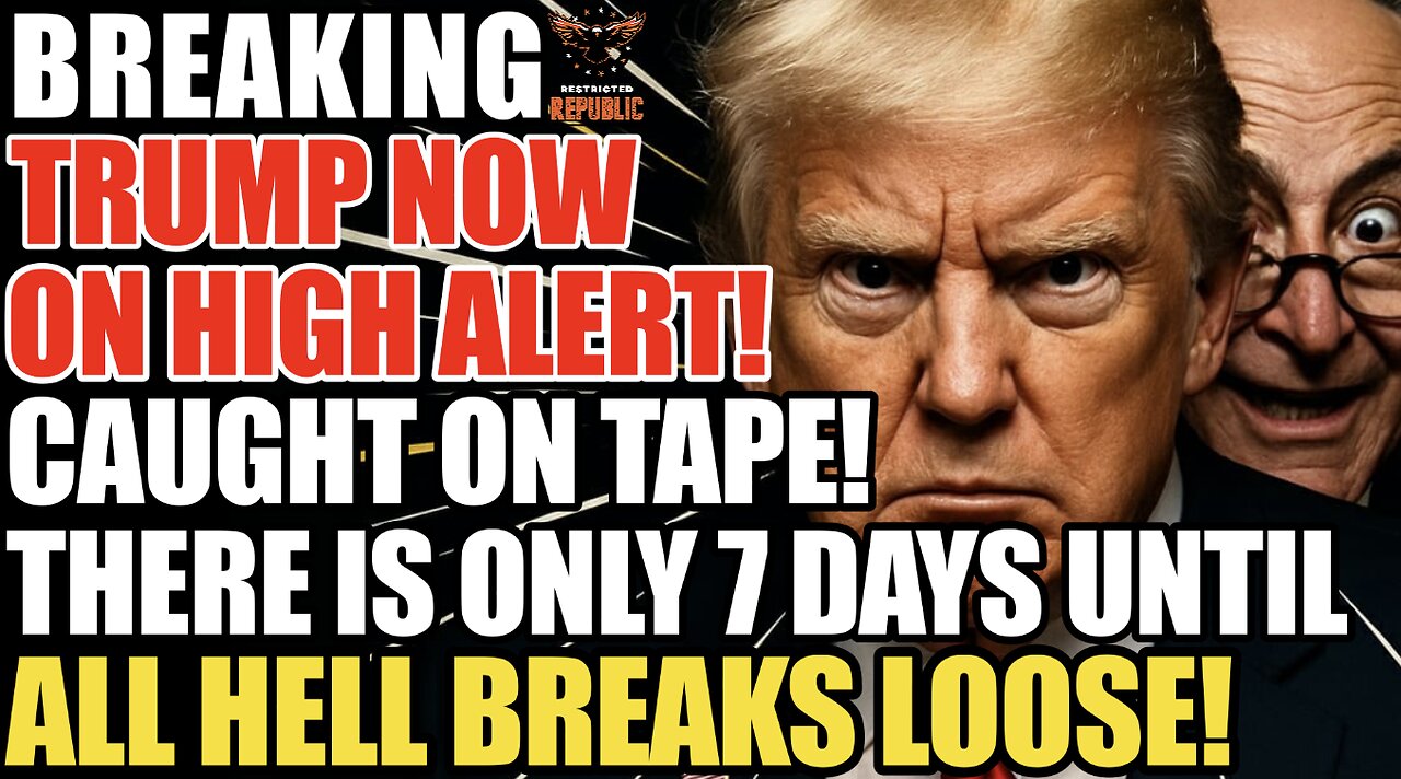 WTH! Trump Now on High Alert After THIS is Caught on Tape! ONLY Days Remain Until Hell Breaks Loose!