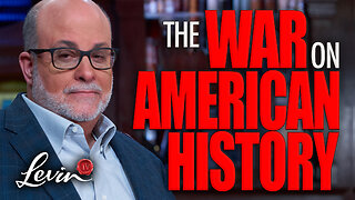 Mark Levin: A Patriot’s Warning About America’s Past — and Its Future
