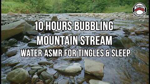 Water ASMR - Bubbling Mountain Stream Over Rocks for Tingles & Sleep
