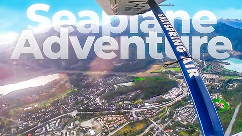 Seaplane Adventure: Water Takeoff & Epic Views in Whistler