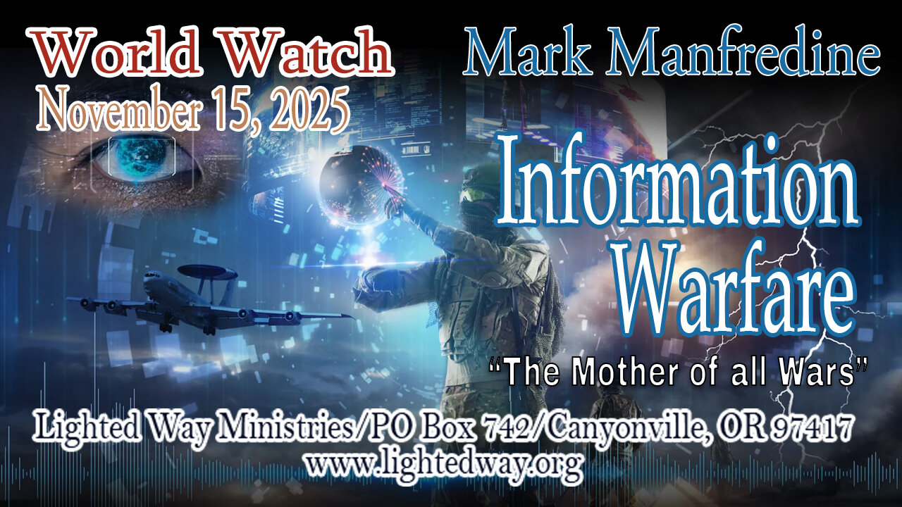 World Watch 111525_Information Warfare