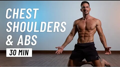 30 Min Chest, Shoulder and Abs Workout at Home (No Equipment)