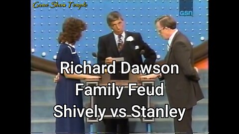 Highlights of Richard Dawson ~ Family Feud ~ Shively vs Stanley Classic Episode