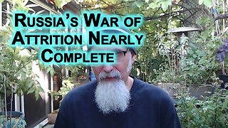 Russia’s War of Attrition Against NATO Through Their Ukrainian Proxy Is Nearly Complete [SEE LINKS]